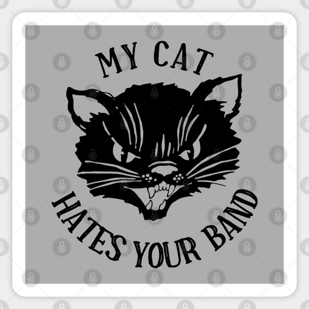 My Cat Hates Your Band Sticker by Jigsaw Youth